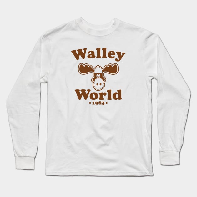 Walley World funny Long Sleeve T-Shirt by RileyDixon